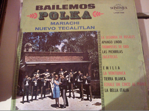 Disco De Acetato De Bailemos Polka Mariachi Nuevo Tecalitlan