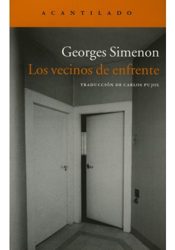 Los Vecinos De Enfrente. Georges Simenon. Acantilado