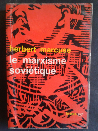 Herbert Marcuse El Marxismo Soviético En Francés