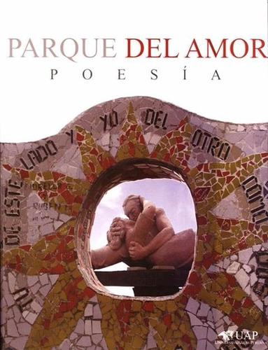 Parque Del Amor Poesías - Arturo Corcuera - Luis La Hoz