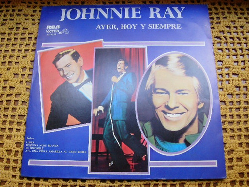 Johnnie Ray / Ayer Hoy Y Siempre - Lp De Vinilo