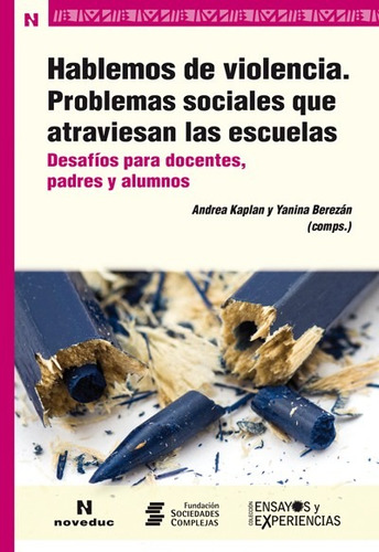 Hablemos De Violencia Problemas Sociales Escuelas.  (ne)