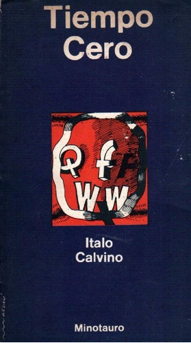 Tiempo Cero De Italo Calvino