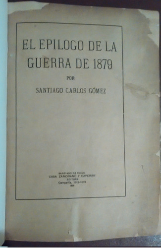 El Epilogo De La Guerra De 1879 Santiago Carlos Gómez