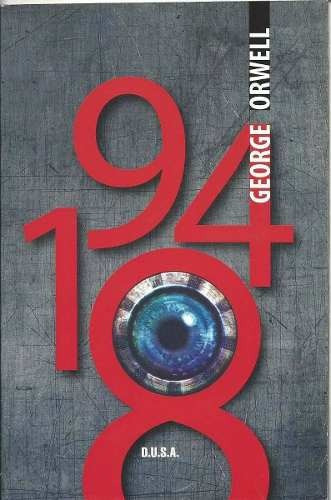 1984, George Orwell, Liburua