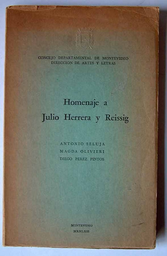 Julio Herrera Y Reissig, Homenaje, Montevideo, 1963