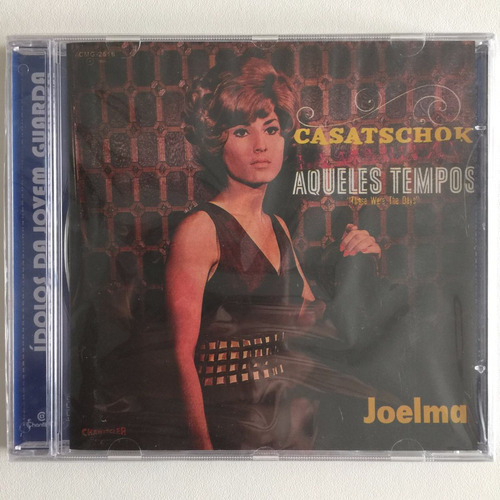 Cd Joelma Casatschok Aqueles Tempos (1969) 1ª Edição Lacrado