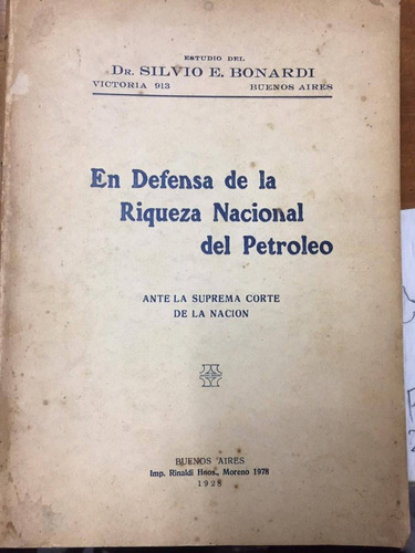 En Defensa De La Riqueza Nacional Del Petroleo.