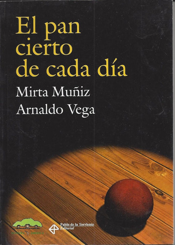 El Pan Cierto De Cada Día M Muñiz Libreta Cubana La A1