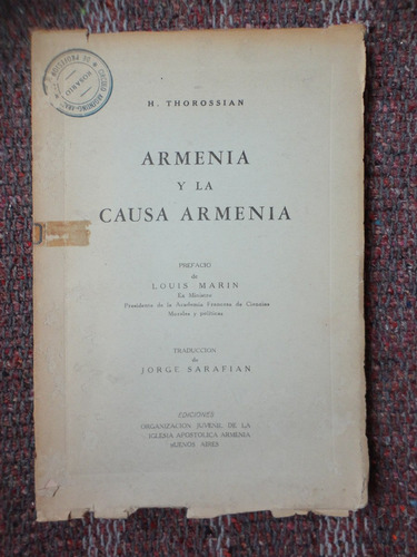 H. Thorossian - Armenia Y La Causa Armenia  /u
