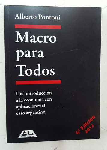 Libro Macroeconomia Basico Para Todos Pontoni 6ta Edición