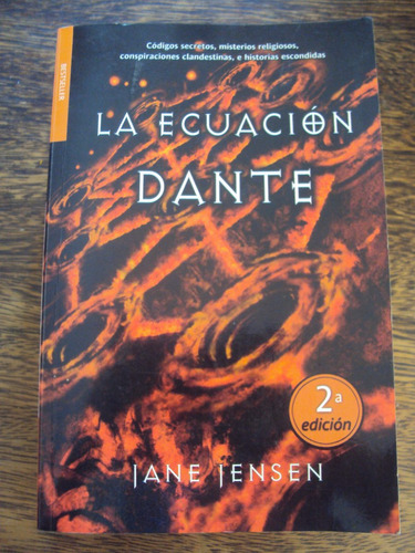 La Ecuacion Dante. Jane Jensen Codigos Secretos Misterios Re