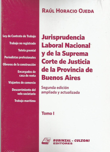 Jurisprudencia Laboral Nacional Y Suprema Corte Bs.as. Ojeda