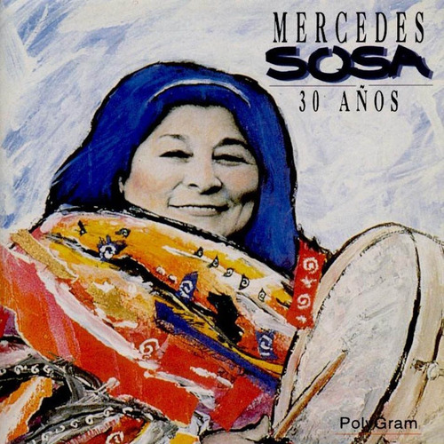 Mercedes Sosa 30 Años Cd 1993 Pvl