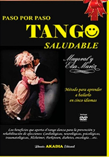 Paso A Paso - Tango Saludable - Mayoral Y Elsa Maria