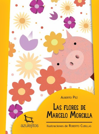 Las Flores De Marcelo Morcilla  / Azulejos / Ed. Estrada