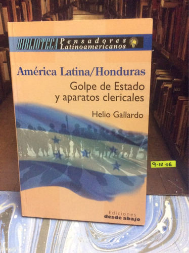 América Latina - Golpe De Estado - Aparatos Clericales