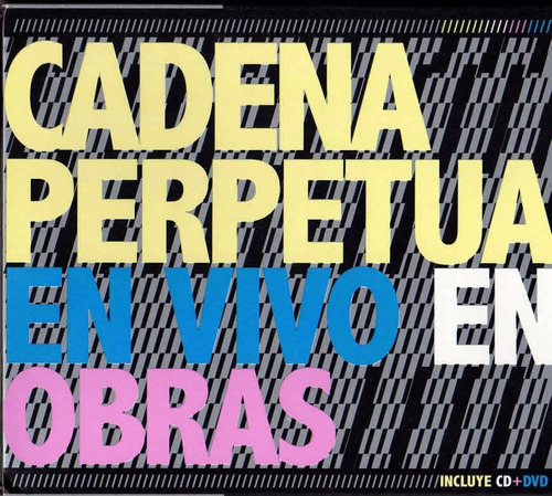 Cadena Perpetua - En Vivo En Obras 2007 (cd + Dvd) - S