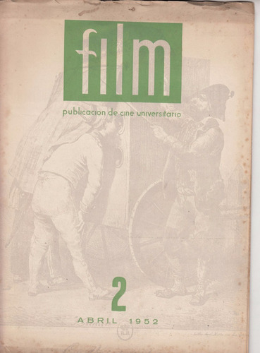 1952 Cine Universitario Film Nº 2 Alsina Thevenet Y Botet