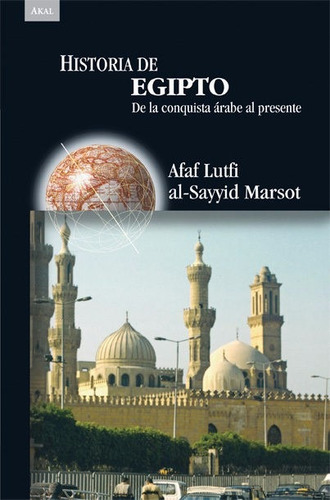 Historia De Egipto Afaf Lutfi Al-sayyid Marsot Akal