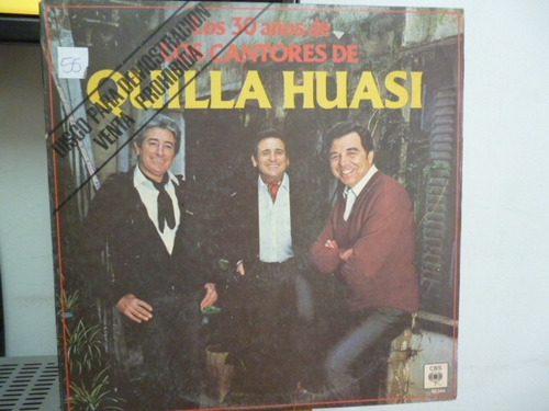 Los Cantores De Quilla Huasi 30 Años Vinilo Argentino