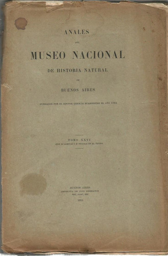 Anales Del Museo Nacional De Buenos Aires. T. Xxvi. 1915