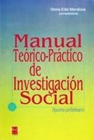 Manual Teóricopráctico De Investigación Social Mendicoa (es)