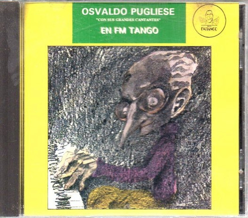 Osvaldo Pugliese En Fm Tango - Cd Original