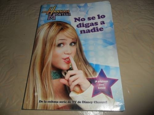 Hannah Montana - No Se Lo Digas A Nadie