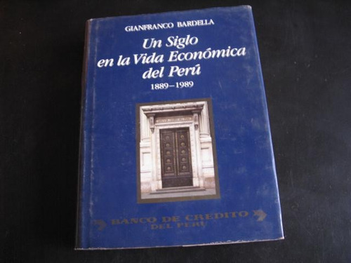 Mercurio Peruano: Libro Vida Economica Peru Bardella  L75