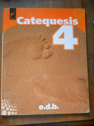 Catequesis 4 E.d.b Editor.