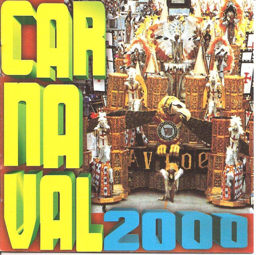 Cd - Carnaval 2000 - Sambas Enredo De São Paulo - Lacrado