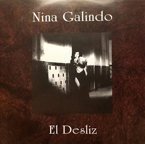 Cd Nina Galindo El Desliz