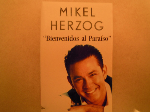 Mikel Herzog Casette Bienvenidos Al Paraiso