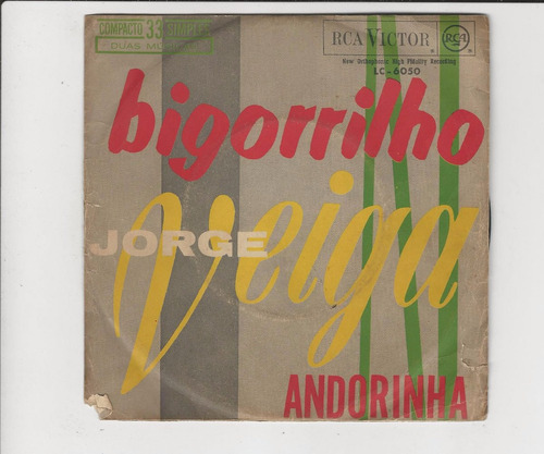 Jorge Veiga - Bigorrilho - Compacto - Ep 28