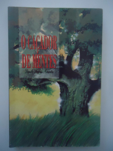 O Caçador De Mentes - Danilo Soares Arantes (Usado)