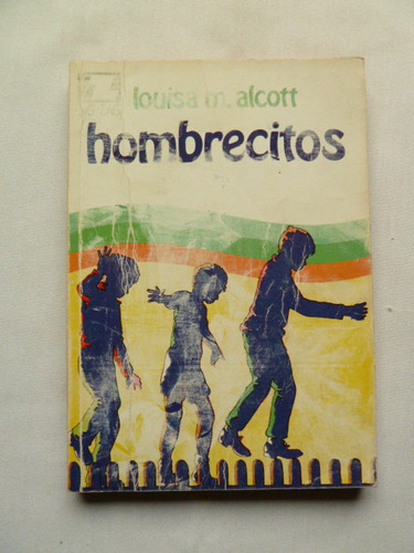 Libro Hombrecitos De Louisa Alcott