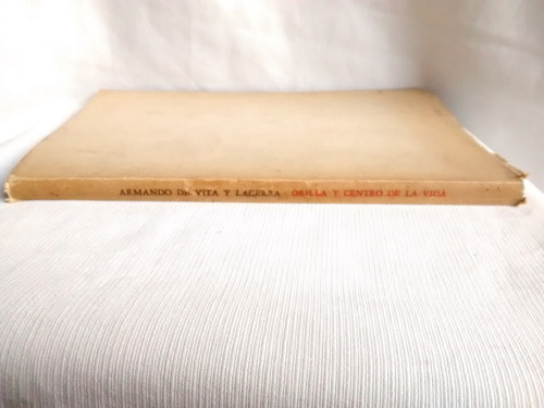 Imagen 2 de 4 de Orilla Y Centro De La Vida -armando De Vita Y Lacerra 1955