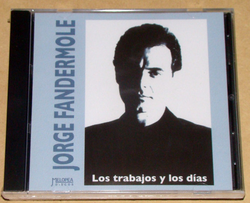 Jorge Fandermole Los Trabajos Y Los Dias Cd Sellado / Kktus