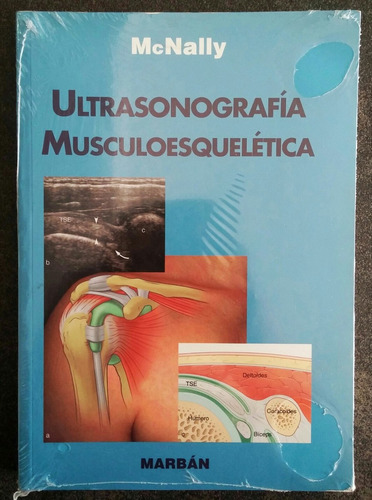 Libro ( Mc Nally ) Ultrasonografía Musculoesquelética.