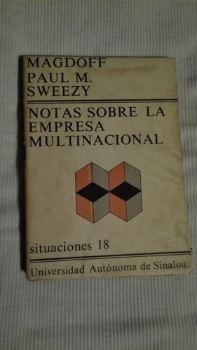 Libro Notas Sobre La Empresa Mumtinacional, Magdoff, Paul M.