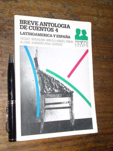 Breve Antología De Cuentos 4 Latinoamerica Y Españasudameri