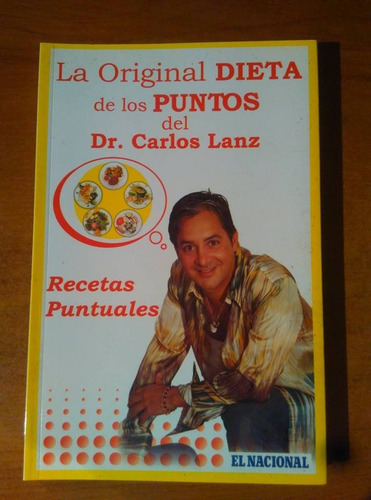 Libro La Original Dieta De Los Puntos Del Dr. Carlos Lanz