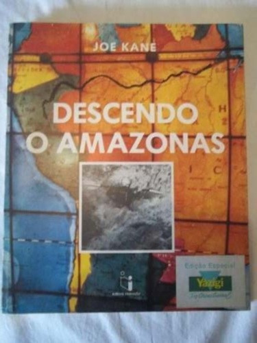 * Livro - Joe Kane - Descendo O Amazonas