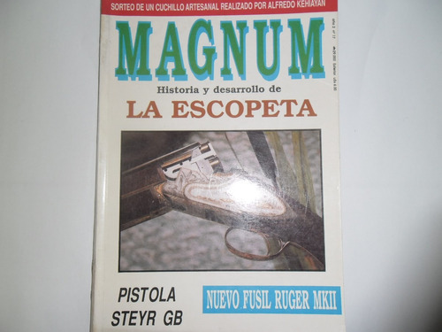 Revista Magnum 17 Desarrollo De La Escopeta