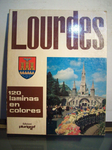 Adp Lourdes Tierra De La Esperanza Omero Fantini / 1978