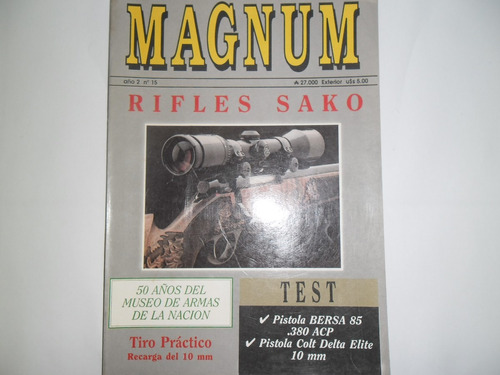 Revista Magnum 15 Test Pistola Bersa 85