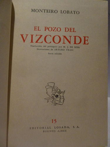 El Pozo Del Vizconde,version Monteiro Lobato (Usado)