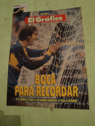El Grafico Boca Campeon 1991 Para Recordad Batistuta