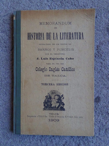 Hia. De La Literatura Barros, Poncelis Luis Espínola 1909